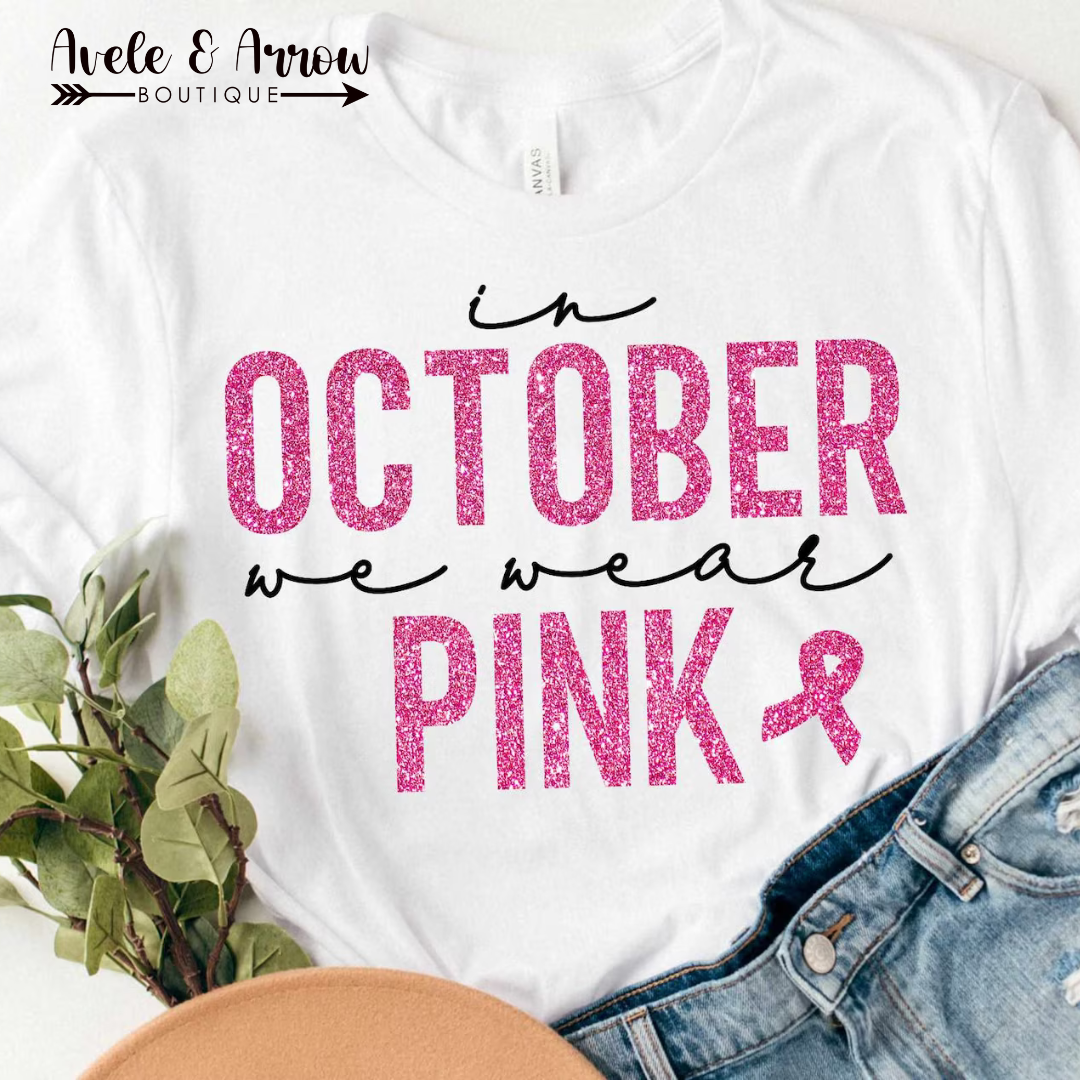 In October We Wear Pink Graphic Tee